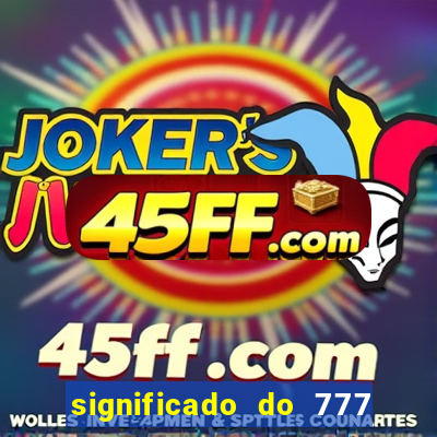 significado do 777 no crime